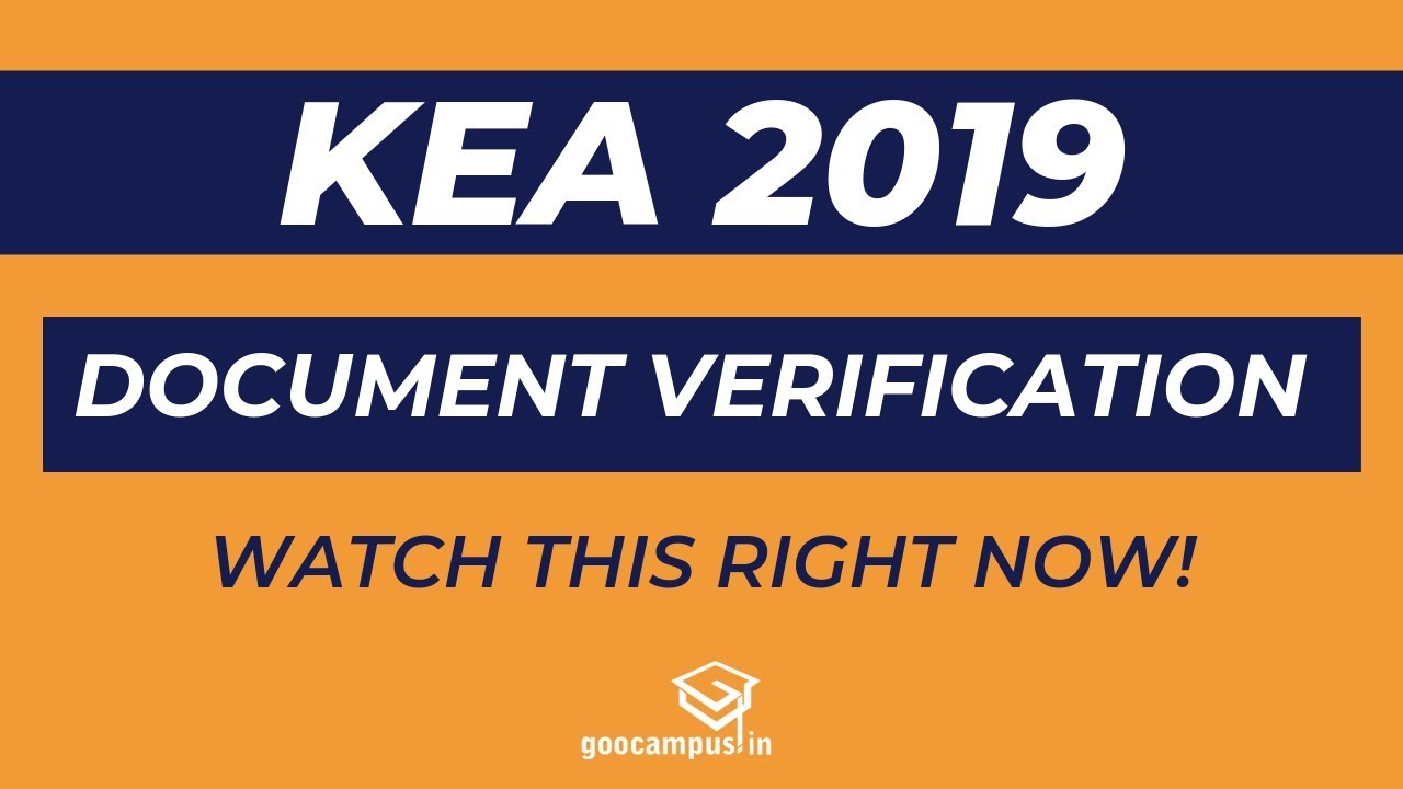 KEA 2019 Document Verification: Watch this before the verification process!
