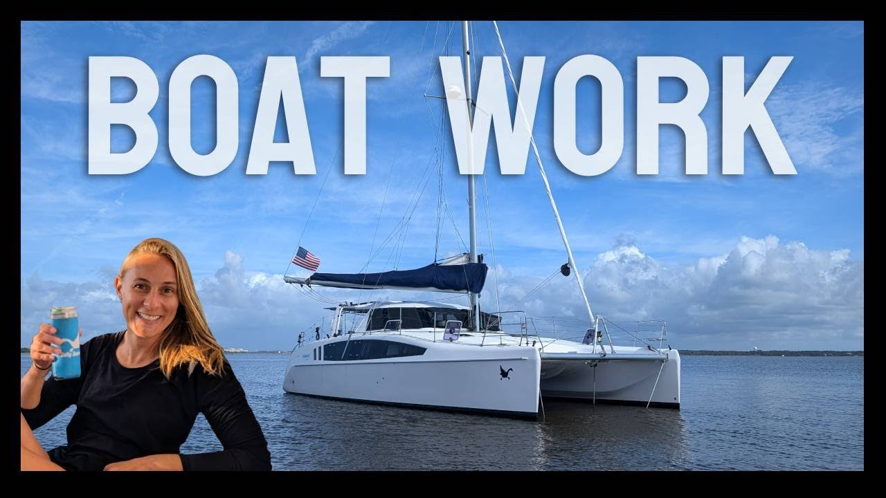 Boat work, provisioning, and some fun too! Ep 25