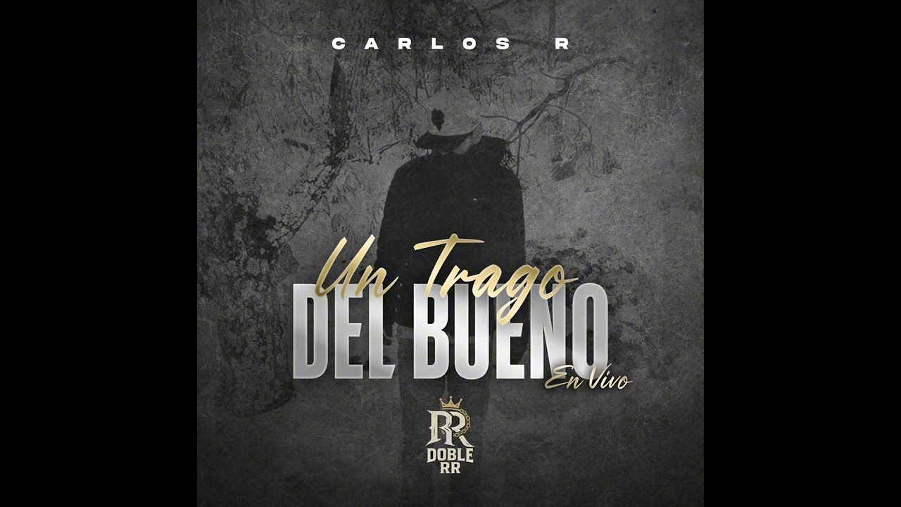 Los Lujos Del R - Carlos R y Los Doble R (En Vivo)