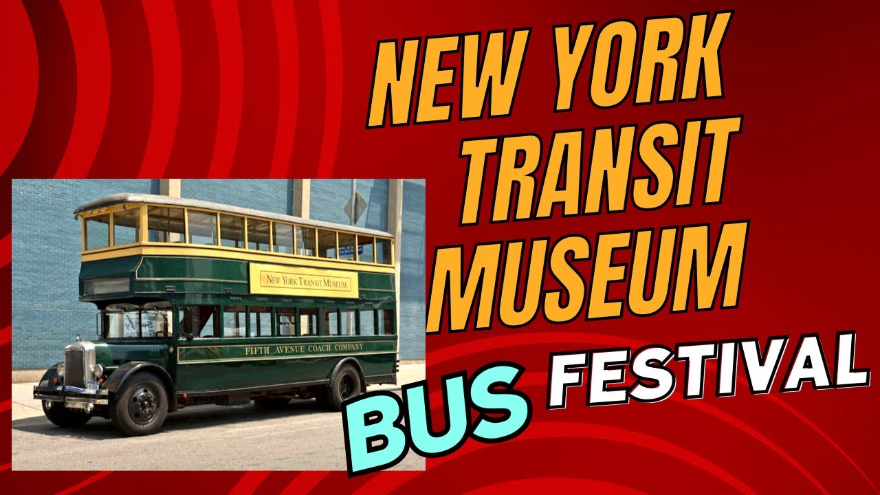 New York Transit Museum Bus Festival