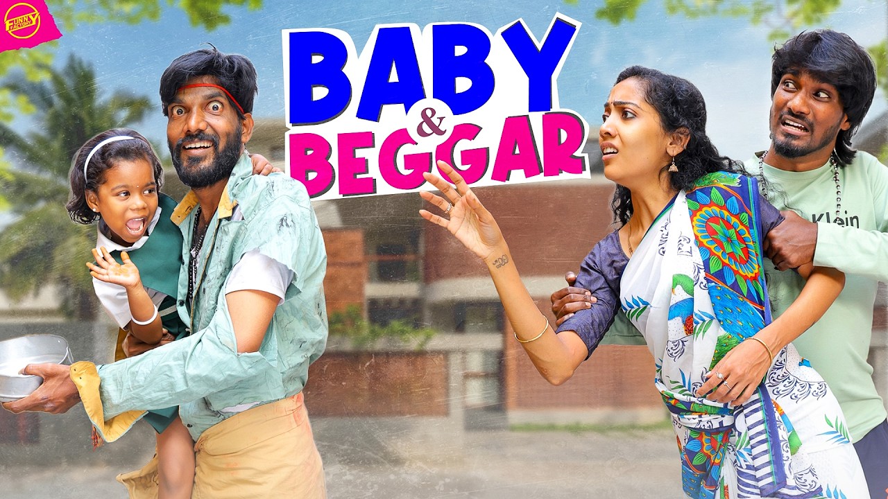 Baby & Beggar Amarkkalangal 😍💸 | Funny Factory