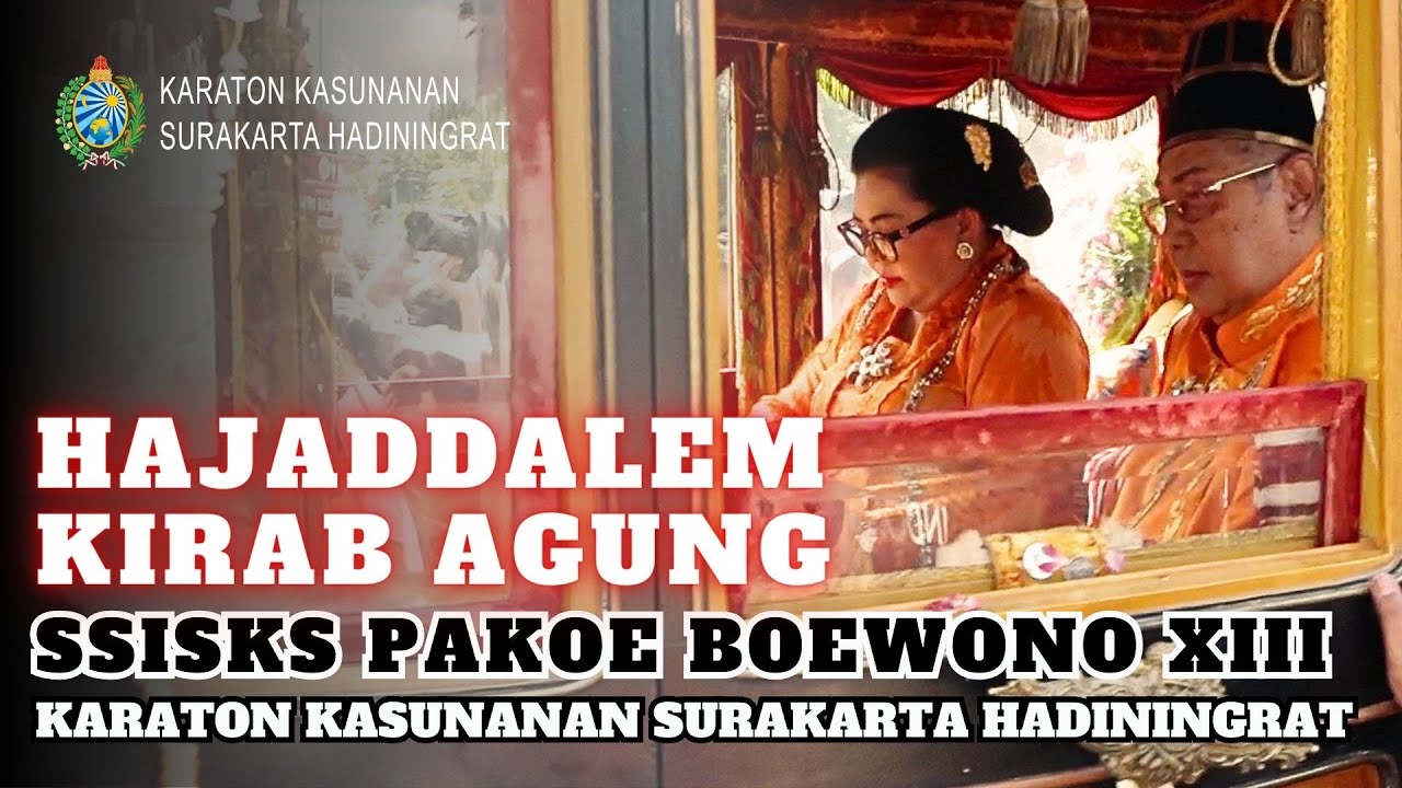 HajadDalem Kirab Agung SSISKS Pakoe Boewono XIII - Karaton Kasunanan Surakarta Hadiningrat