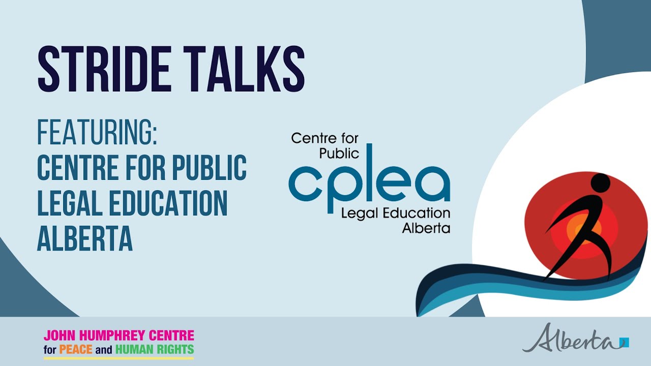 Stride Talks with Centre for Public Legal Education Alberta (CPLEA)