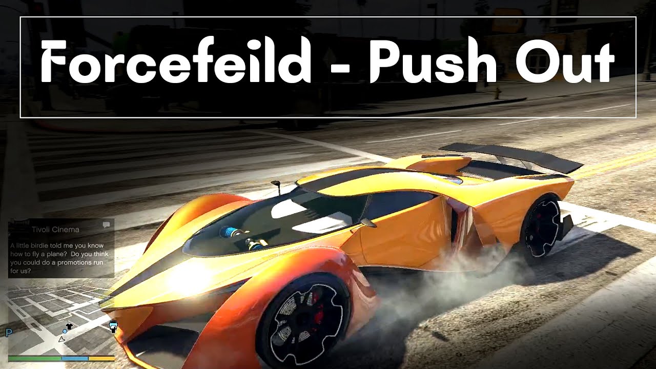Forcefield | Wasted | GTA 5