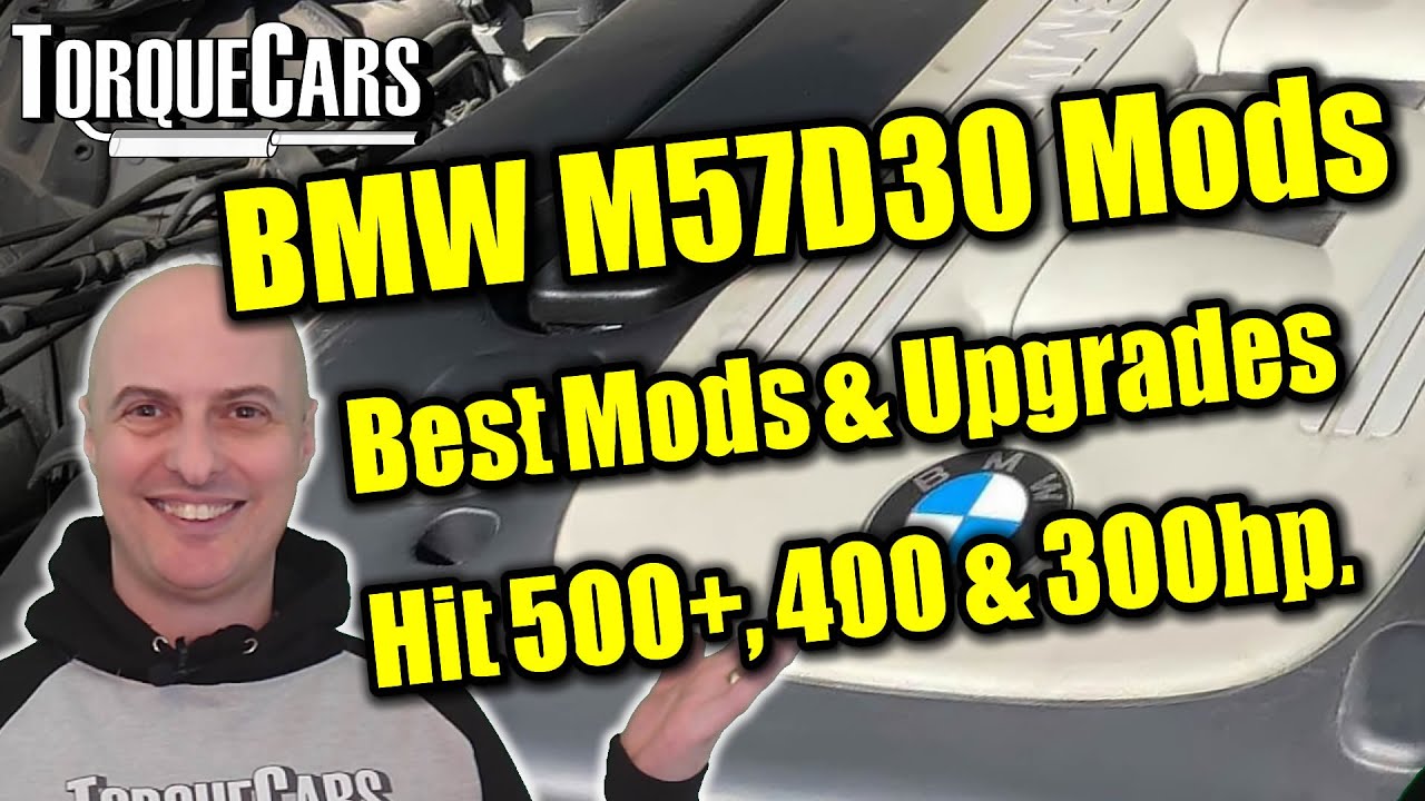 Лучшие модификации и улучшения для M57D30: BMW M57 3.0D для увеличения мощности на 300, 400 и 500...