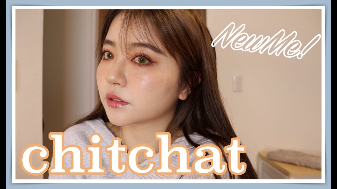CHITCHAT!Vol 176!イメチェンしたよ！