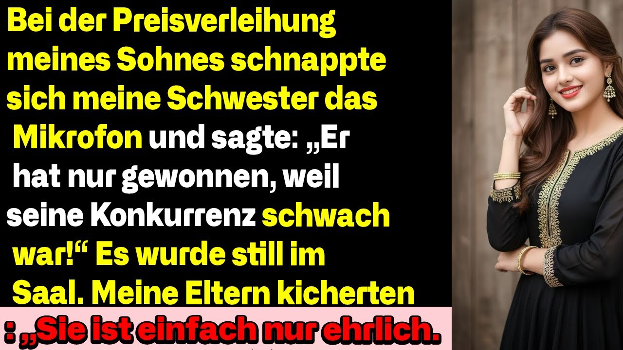 Bei der Preisverleihung meines Sohnes nahm meine Schwester das Mikro – und ruinierte alles