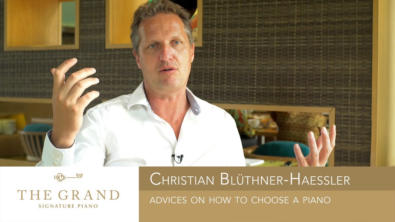 EXCLUSIVE: Christian Bl&uuml;thner Advices on How to Choose a Piano