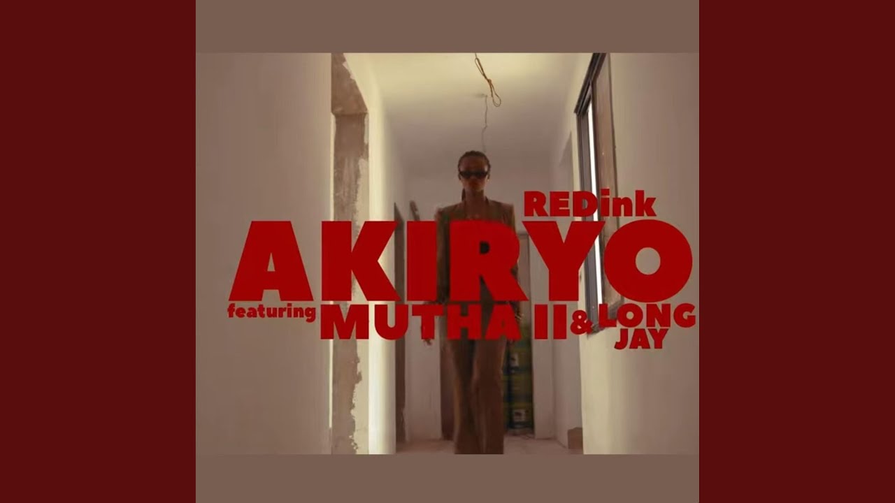 Akiryo (feat. MUTHA II & Long Jay)
