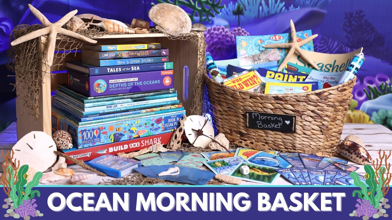 Morning Basket: Ocean | Under the Sea