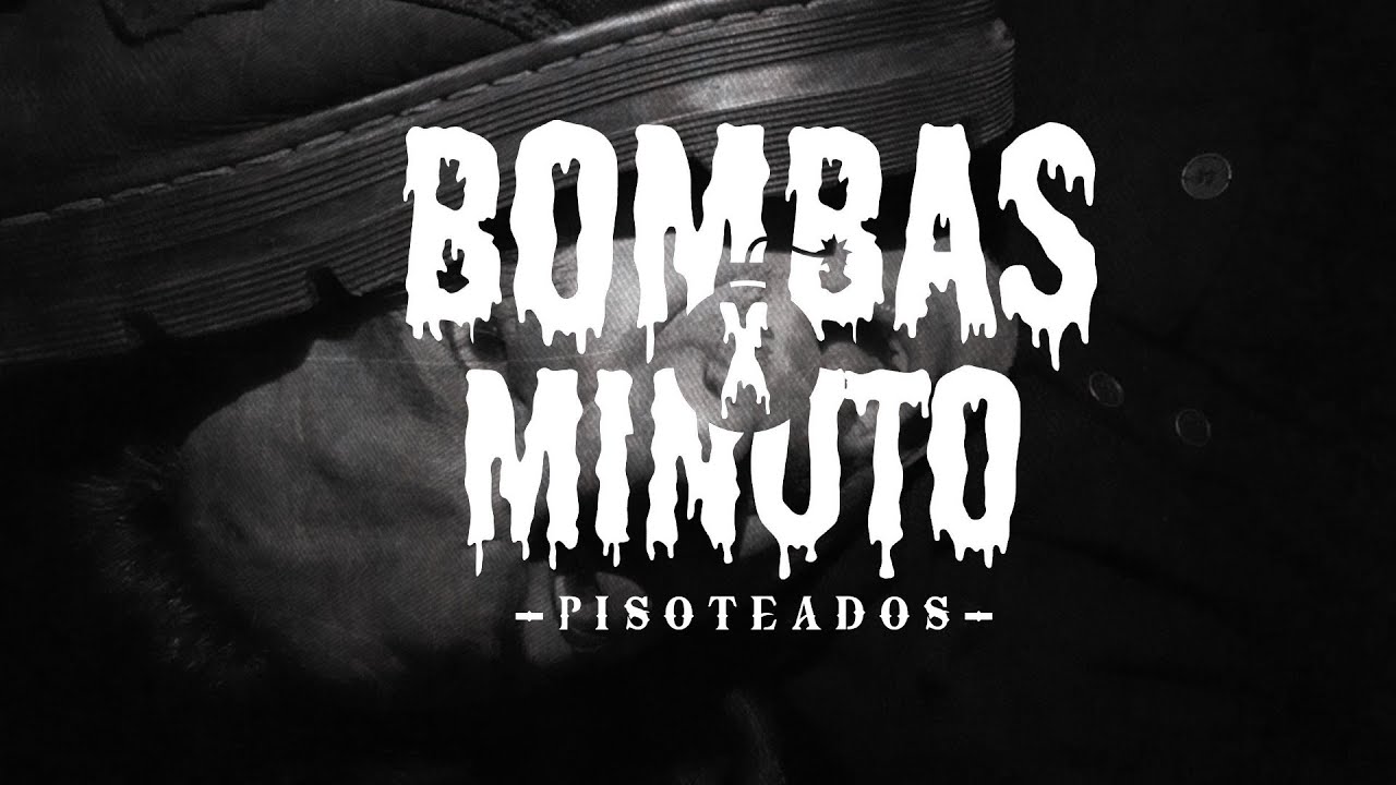 BombasXMinuto - Pisoteados