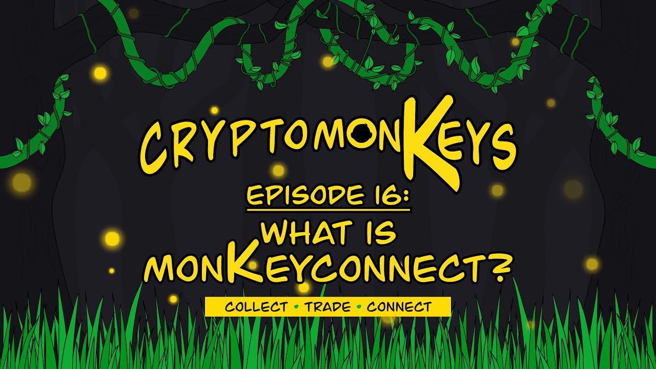What is monKeyConnect? - Get FREE NFT drops - monKeyTV Episode 16