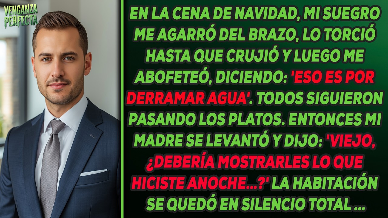Mi suegro me rompió el brazo en Acción de Gracias - La pregunta de mi madre DEJÓ EN SHOCK a todos