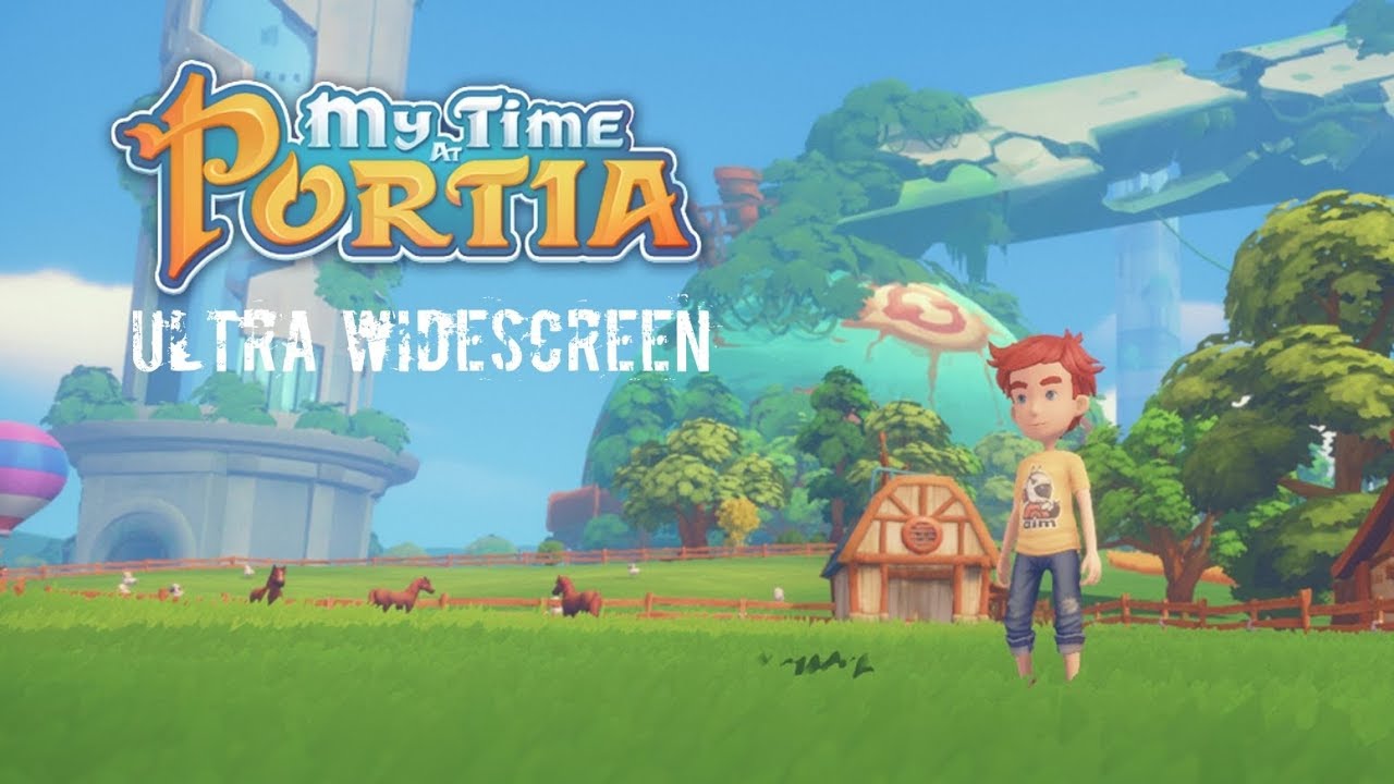 MY TIME AT PORTIA (2019) - PC Ultra Widescreen 3840x1080 ratio 32:9 (Samsung CHG90)