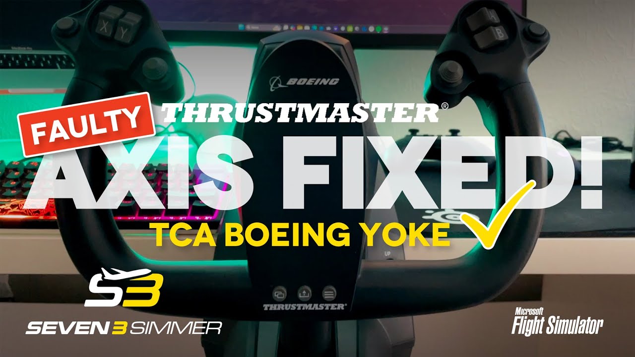 THRUSTMASTER TCA Boeing Yoke НЕИСПРАВНА ОСЬ КРЕНА УСТРАНЕНА!! #microsoftflightsimulator #msfs2020...