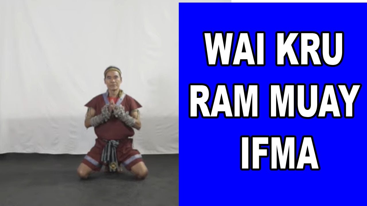 WAI KRU RAM MUAY IFMA