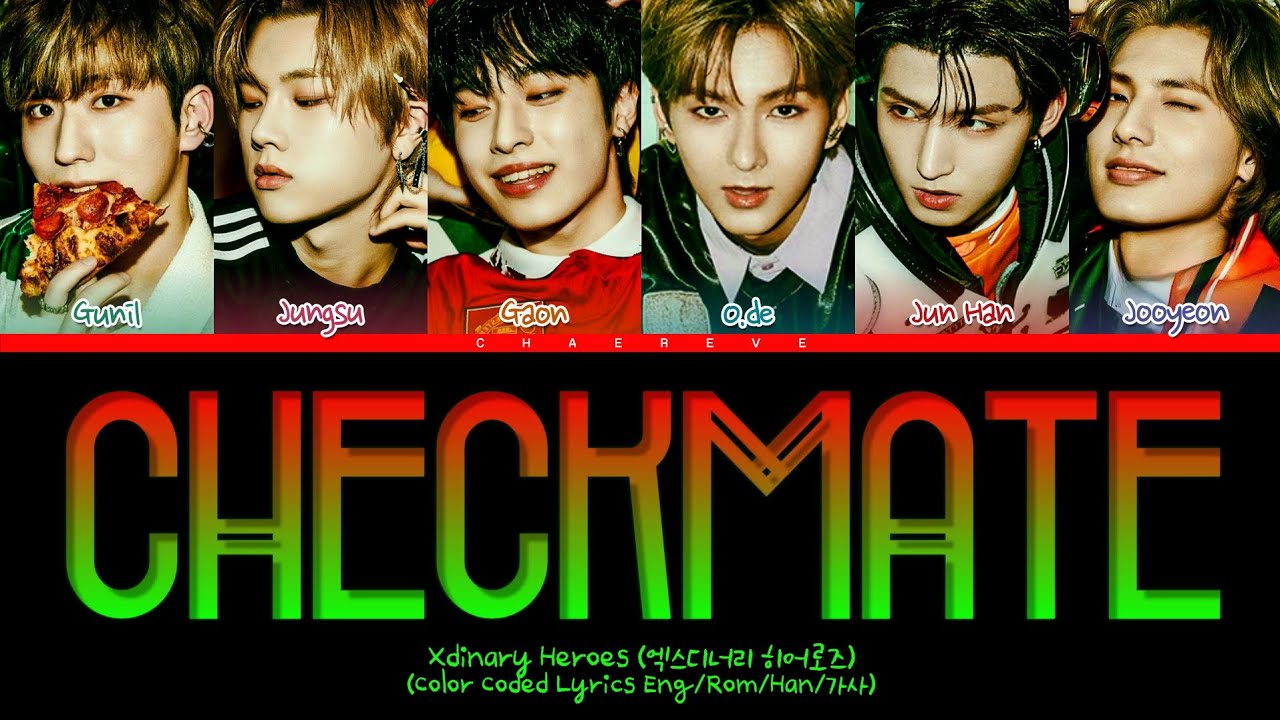 Xdinary Heroes CHECKMATE Lyrics (Color Coded Lyrics)