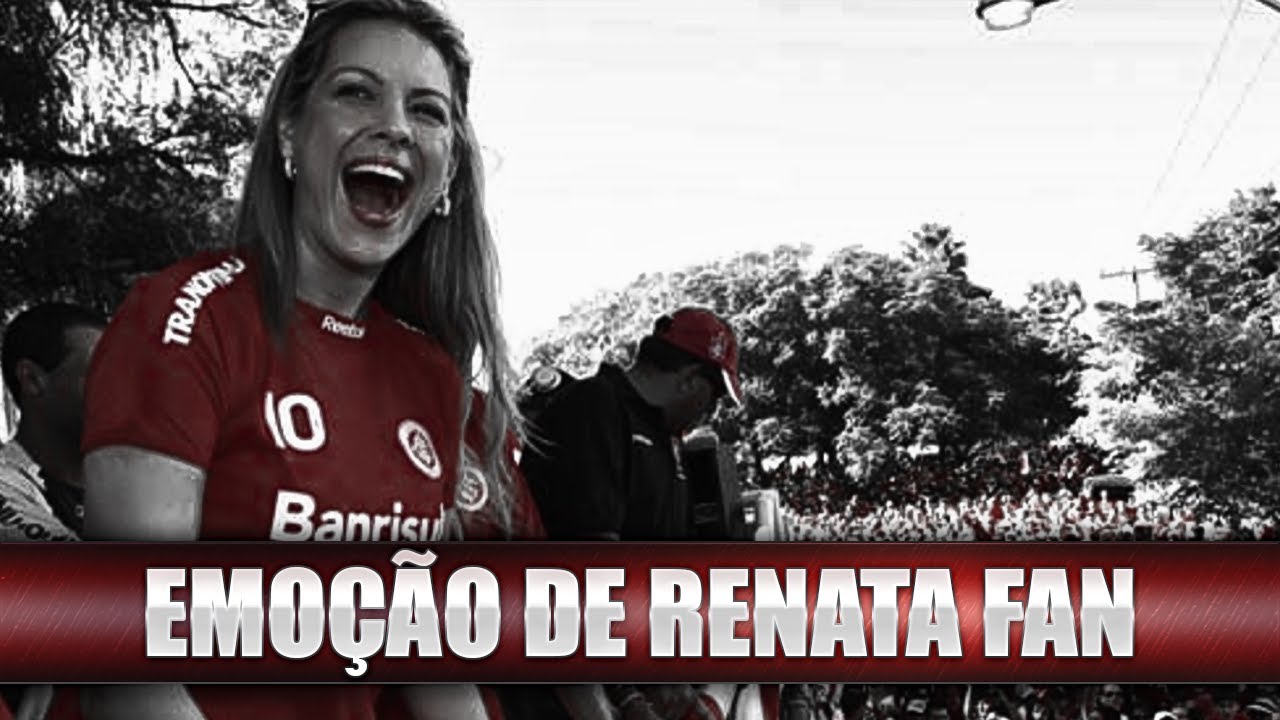 RENATA FAN SE EMOCIONA COM REINAUGURAÇÃO DO BEIRA-RIO
