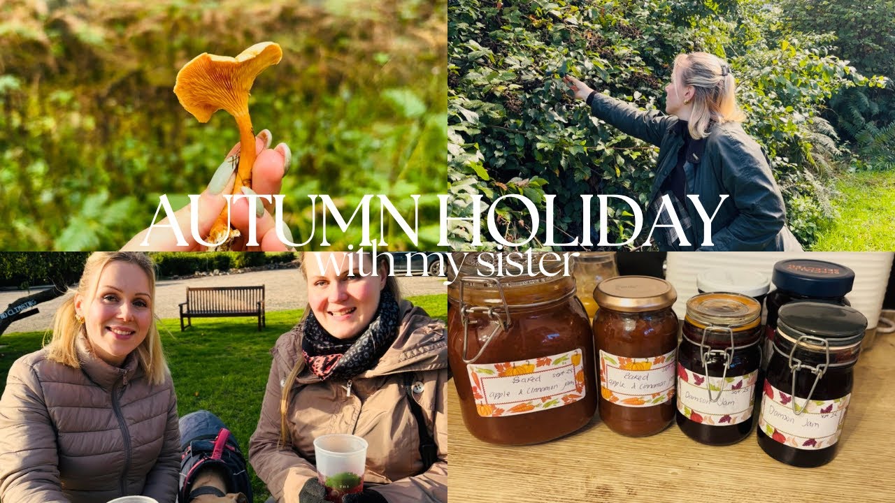 AUTUMN HOLIDAY | my sister visits!, the cotswolds, blists hill, making jams and cosy walks