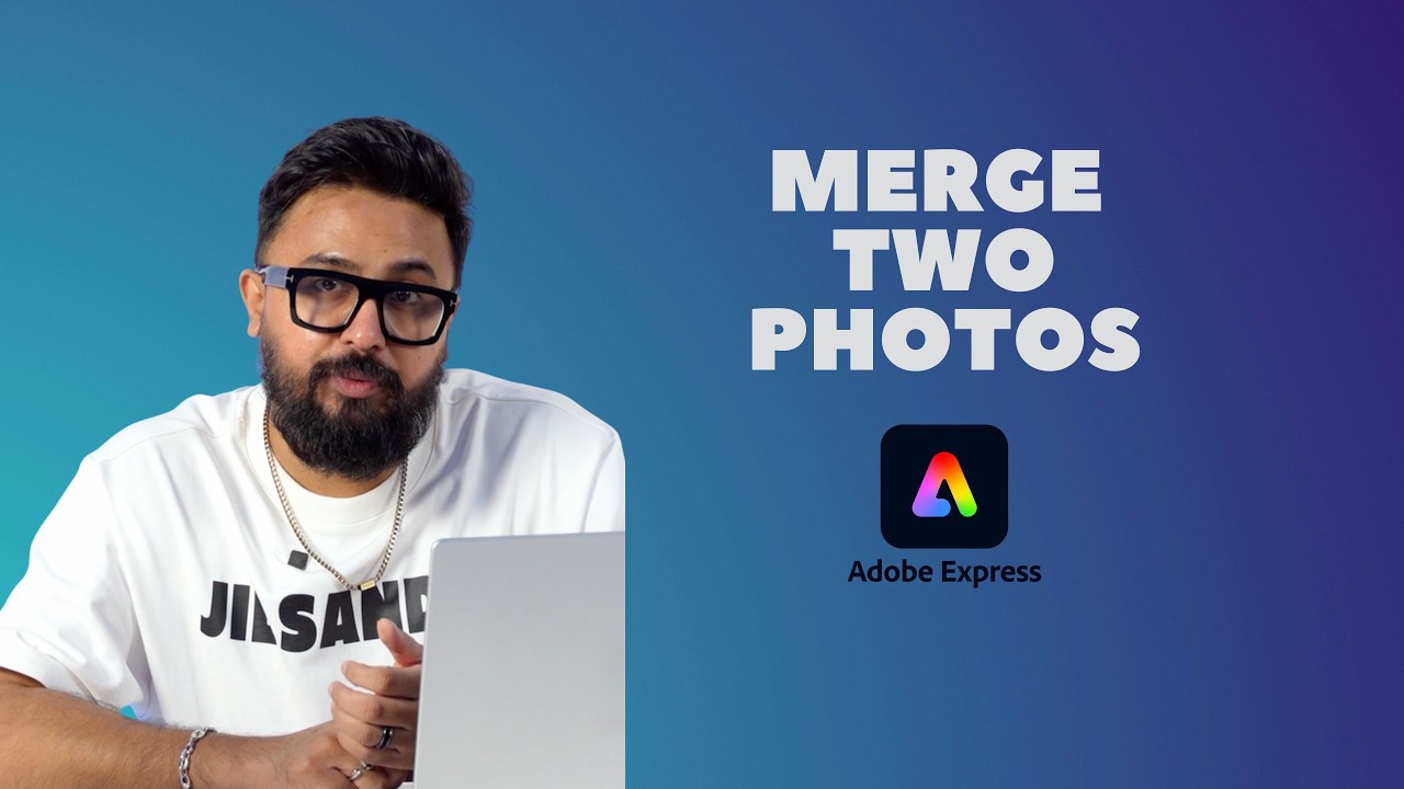 Combine Images in Minutes [Easy Photo Merge Guide] | Adobe Express