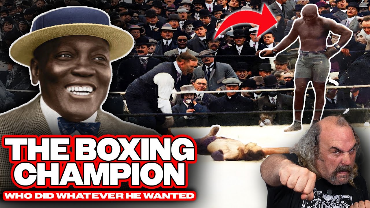 Boxing Legend Jack Johnson Did Whatever He Wanted