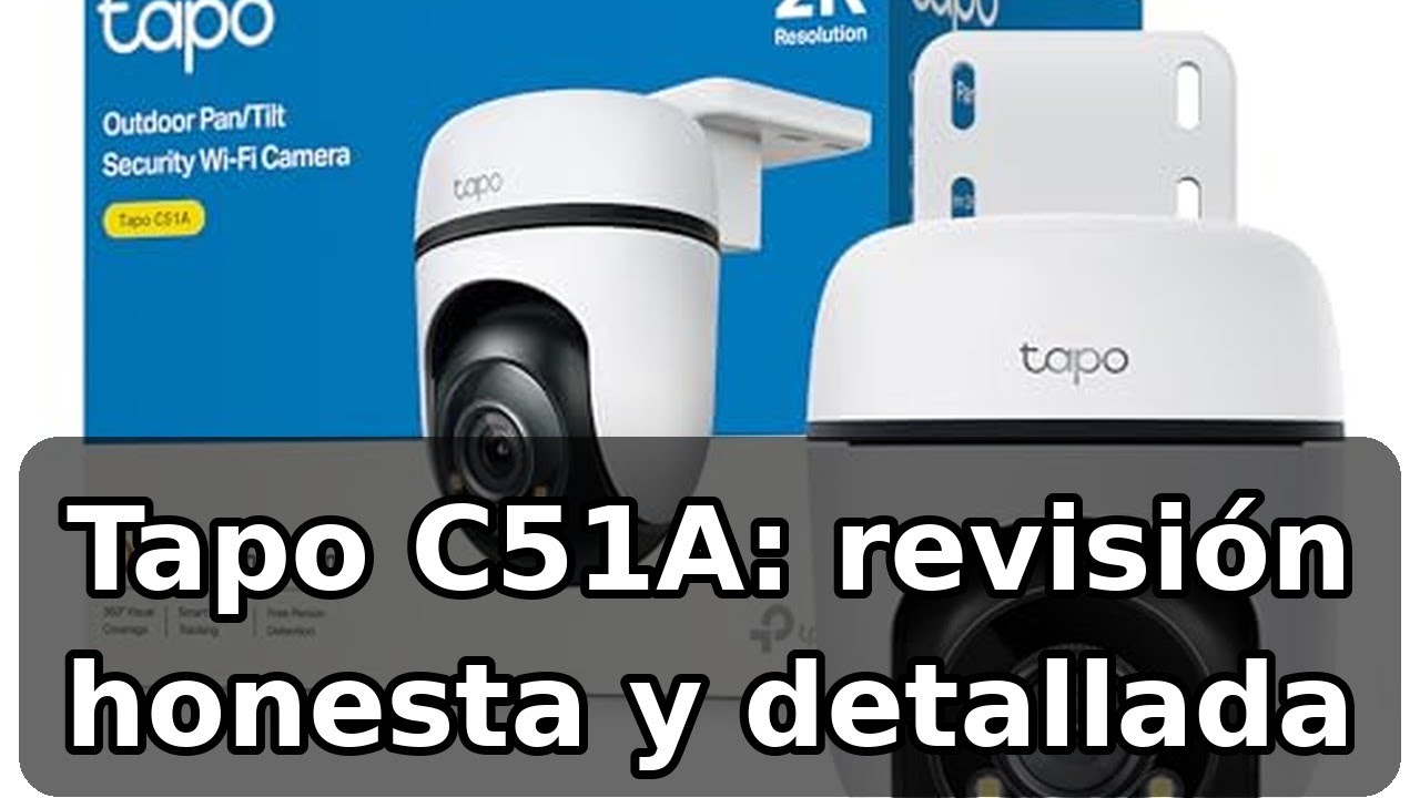 Review completa de la Tapo C51A: Cámara de vigilancia exterior 360°