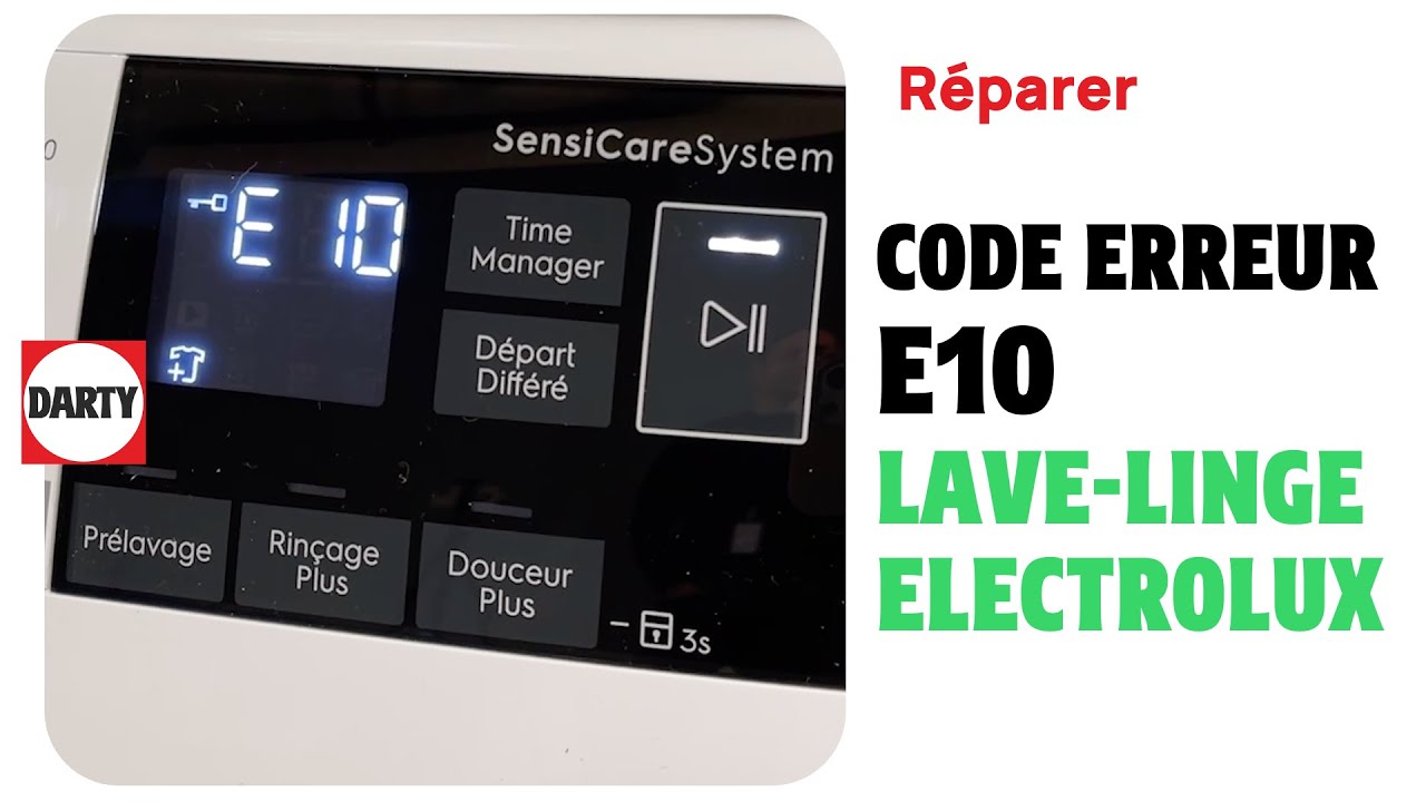 Mon lave linge Electrolux affiche le code erreur E10