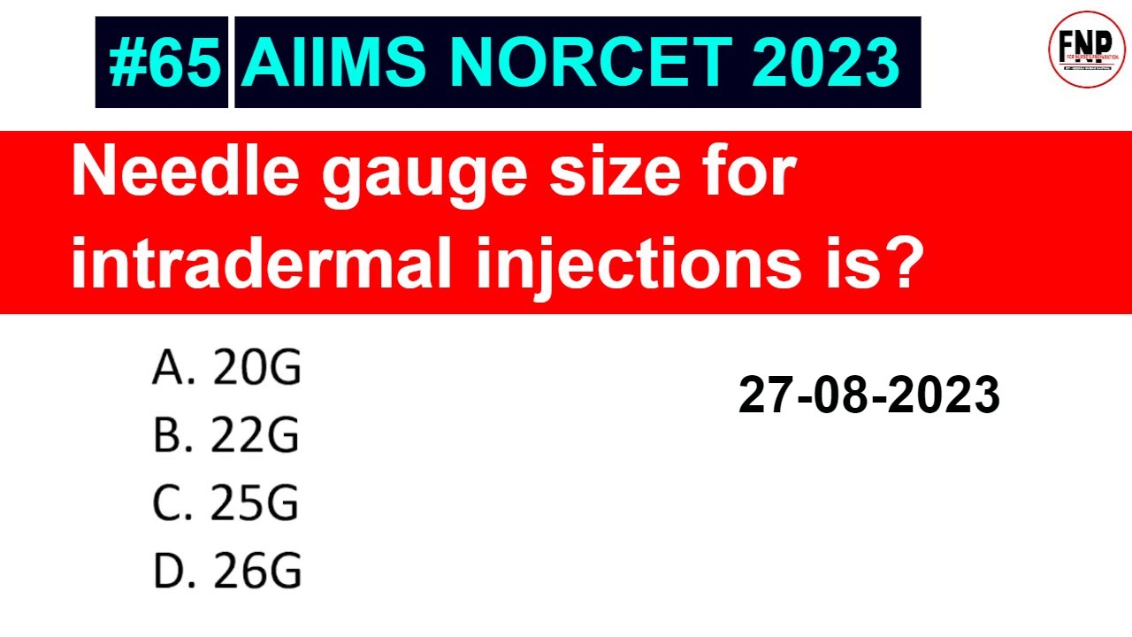 AIIMS NORCET 2023: Complete Exam Preparation with Question & Answers #65