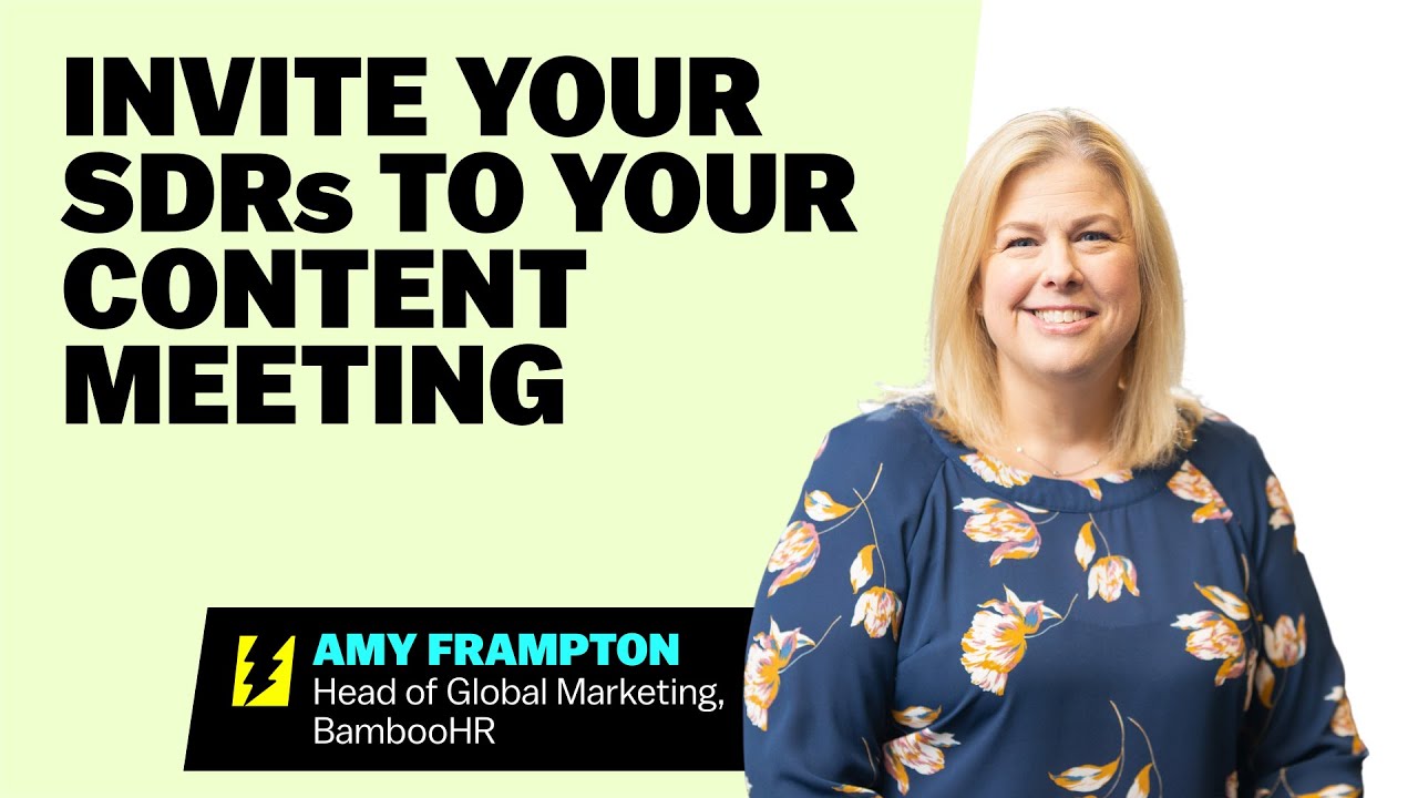 Why This Marketing Leader Brings Includes SDRs in Her Content Council