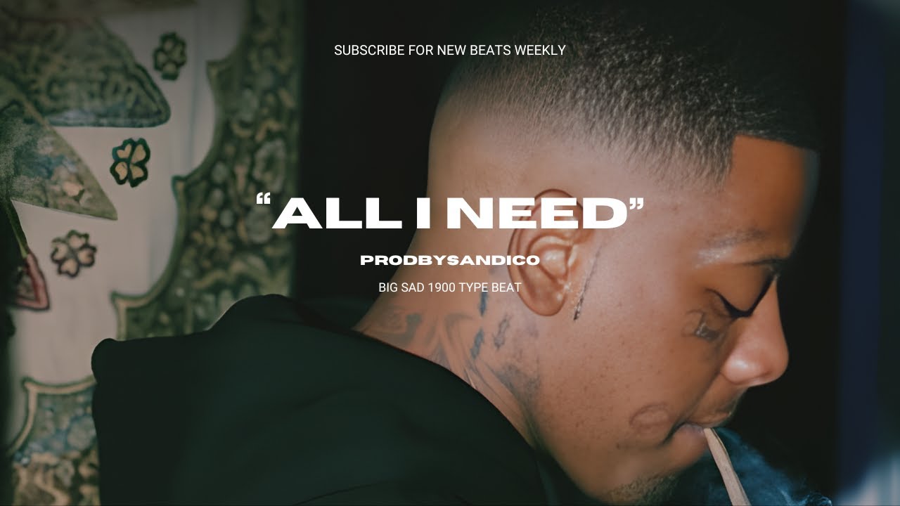 Big Sad 1900 Type Beat | Melodic Sample