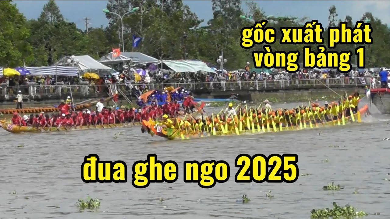 v&ograve;ng bảng 1 đua ghe ngo TP CẦN THƠ phường S&Oacute;C TRĂNG 2025