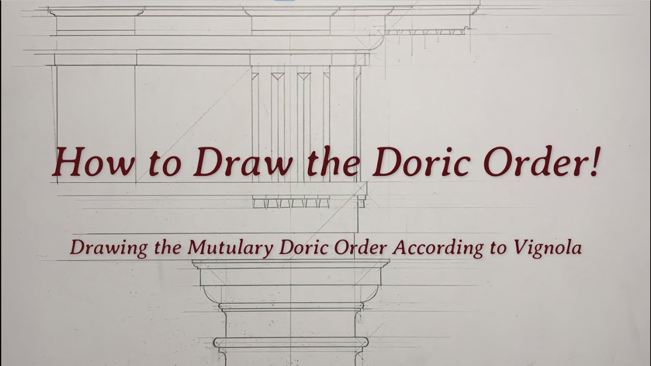 How to Draw the Doric Order