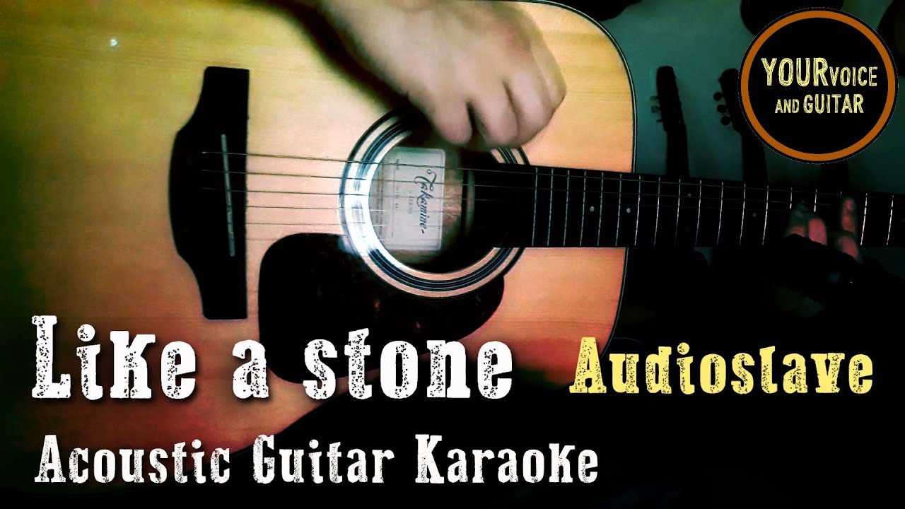 AUDIOSLAVE - Like a stone - Acoustic  Karaoke