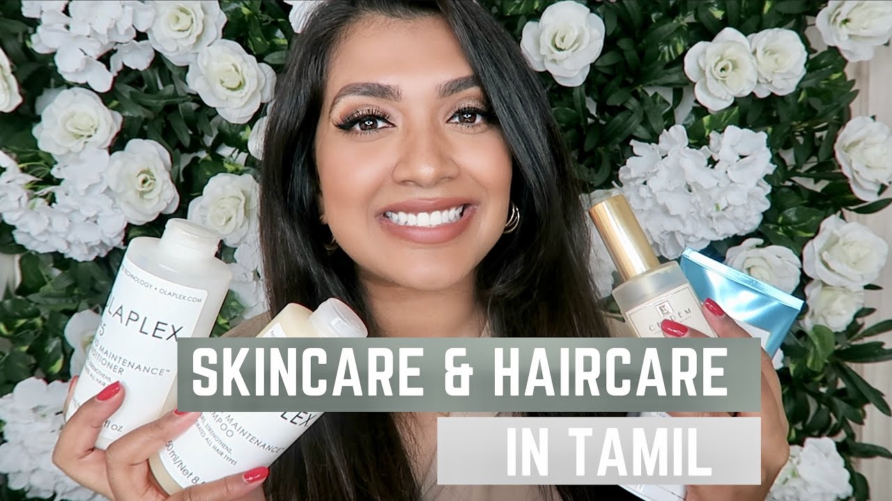 Skincare & Haircare | In Tamil | Vithya Hair and Makeup