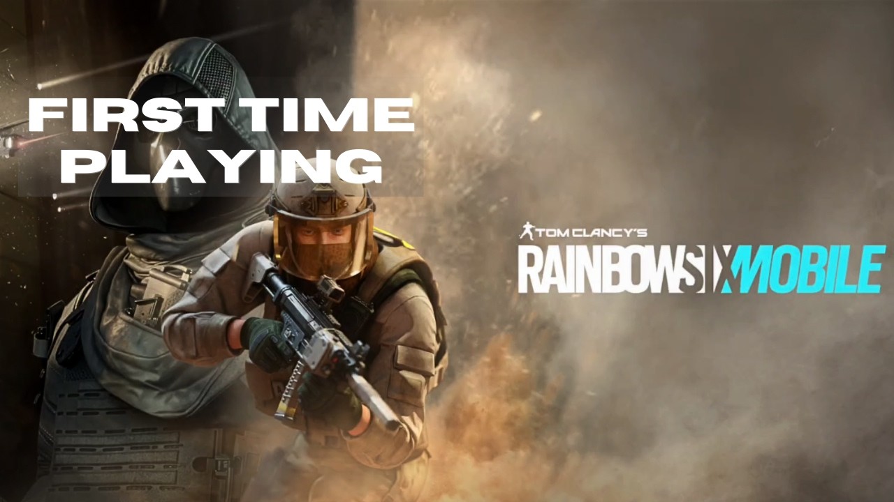 My First Match in Rainbow Six Mobile…