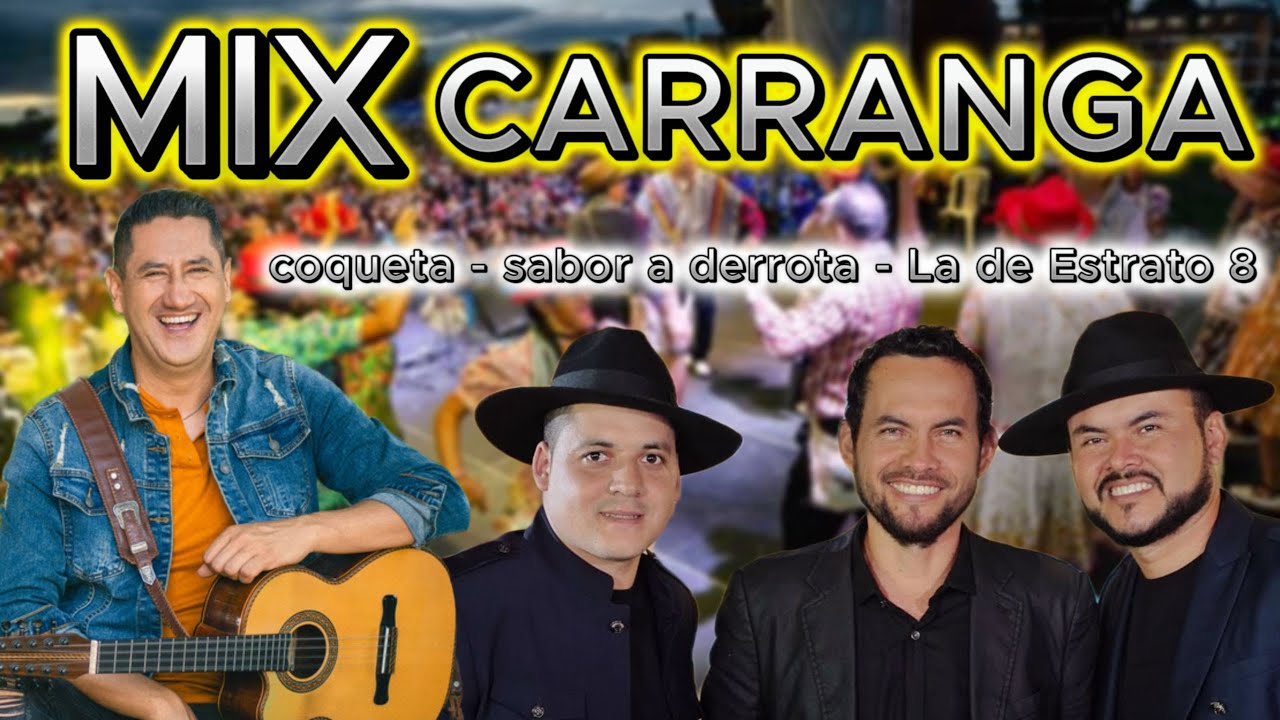 MIX Coqueta - Sabor a Derrota - La De Estrato 8 - CARRANGA -