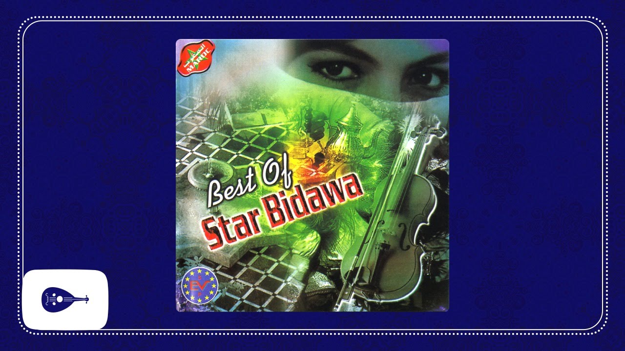 Star Bidawa - Tazi sidi allal