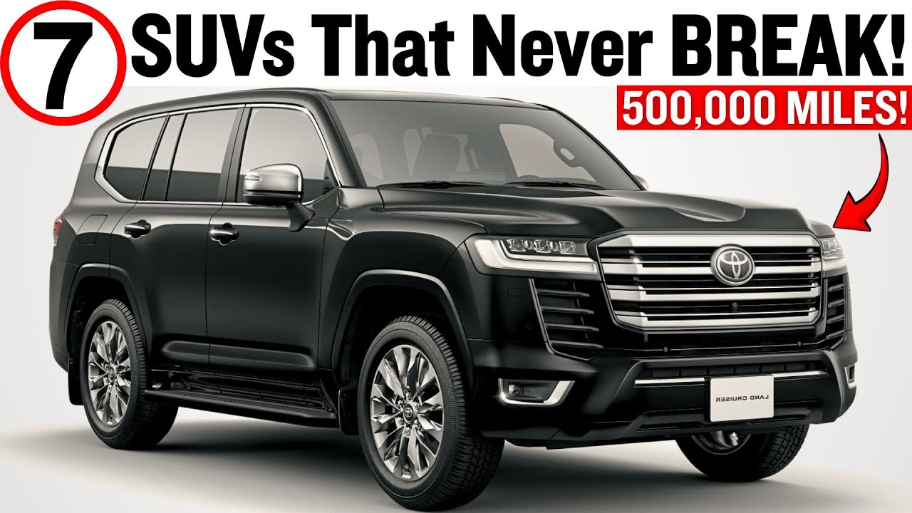 7 MOST RELIABLE SUVs That Will LAST A LIFETIME &ndash; Mechanic Recommends!