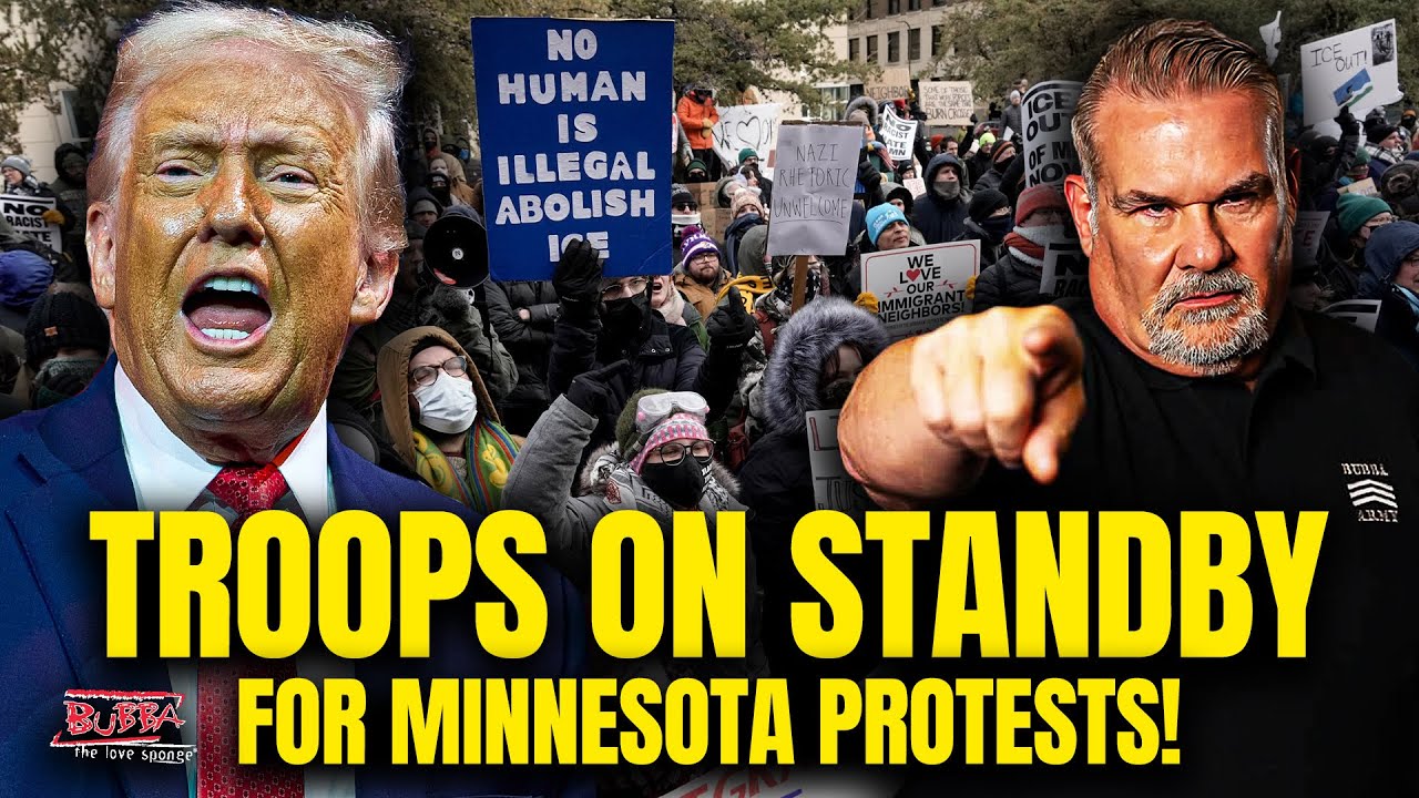 TROOPS ON STANDBY - For Minnesota Protest! - Bubba the Love Sponge&reg; Show | 1/19/2026