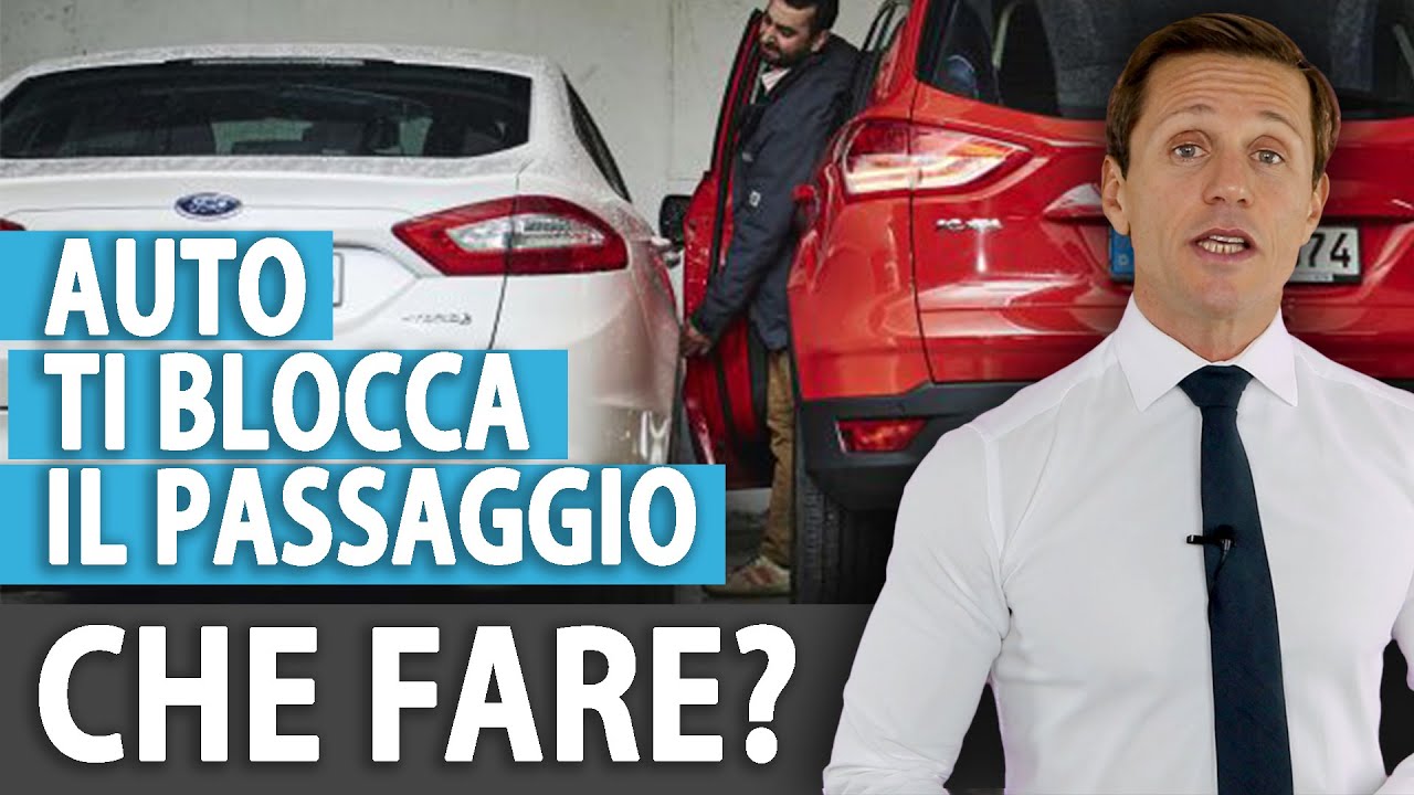 Auto ti blocca il passaggio : che fare? | Avv. Angelo Greco