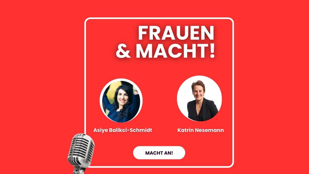 Frauen & Macht! – Katrin Nesemann – Leadership, Macht und Organisationskultur im technischen Umfeld