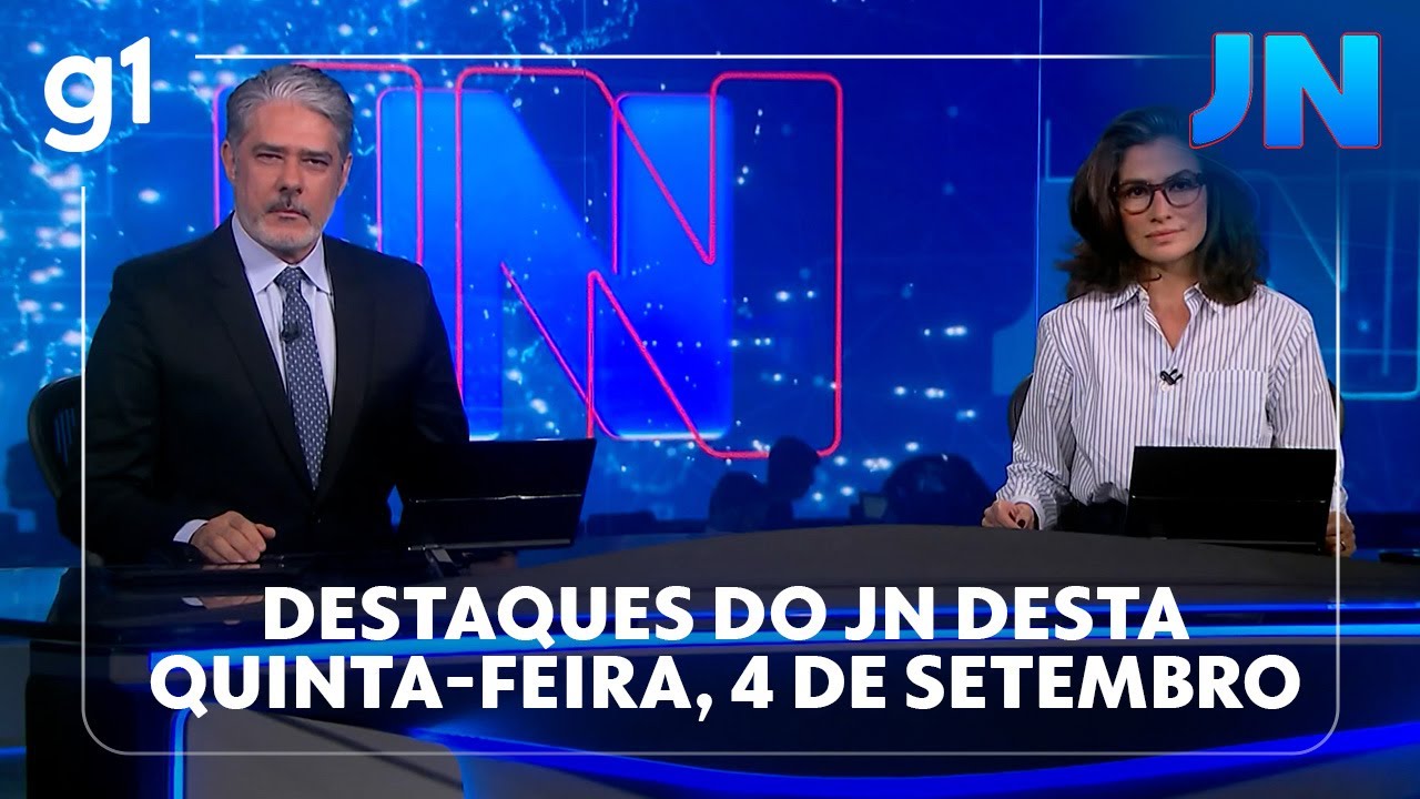 Jornal Nacional: Veja os destaques do JN desta quinta-feira, 4 de setembro