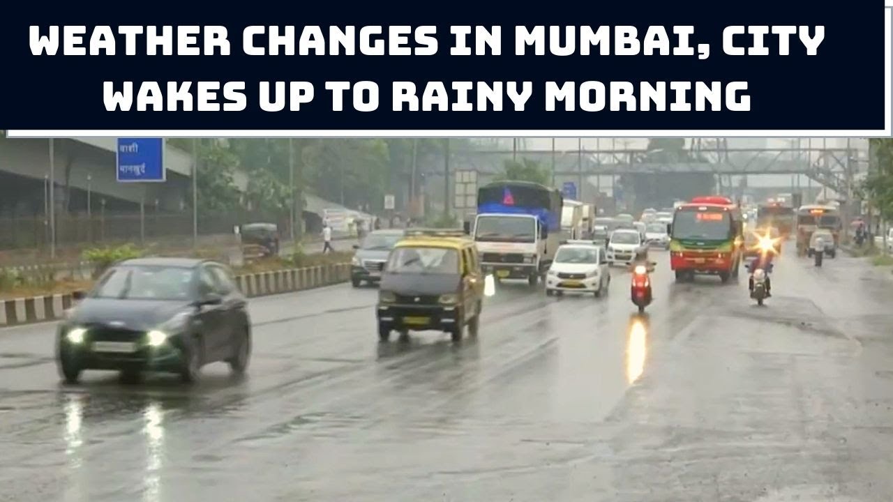 Weather Changes In Mumbai, City Wakes Up To Rainy Morning | Catch News