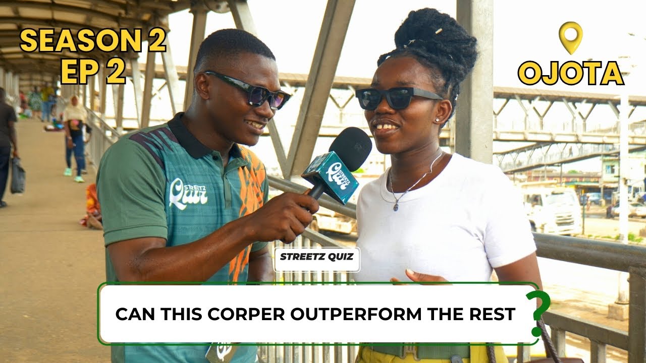 Streetz Quiz At Ojota: Will This Corper Outperform the Rest? | S2 Ep2