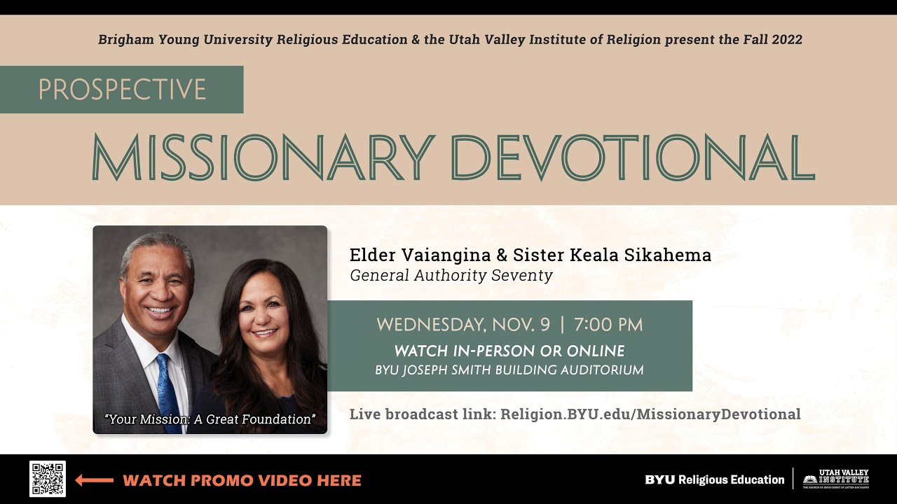 Prospective Missionary Devotional November 9, 2022