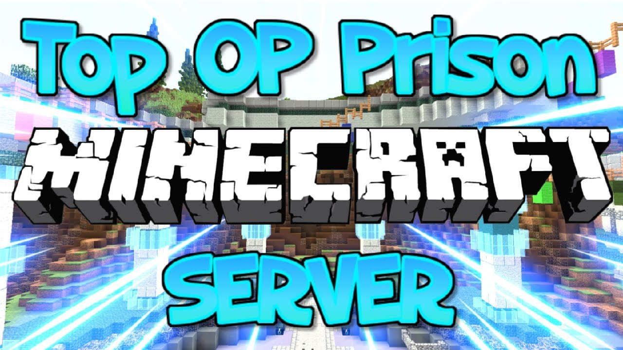 TOP OP PRISON MINECRAFT SERVER (FREE RANKS) 1.8/1.9/1.12.2/1.13.1/1.14 2019 [HD]