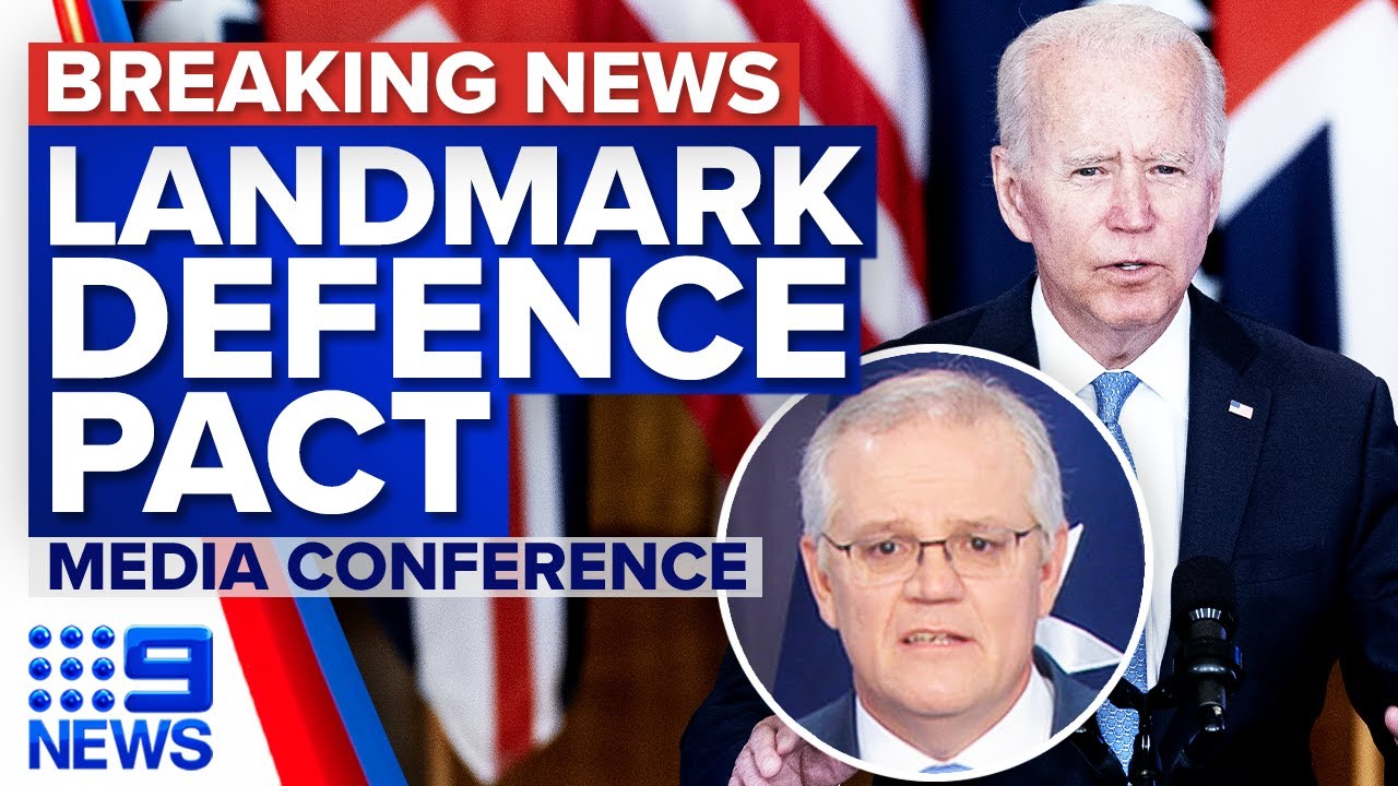Historic defence pact between Australia, US and UK announced | 9 News Australia