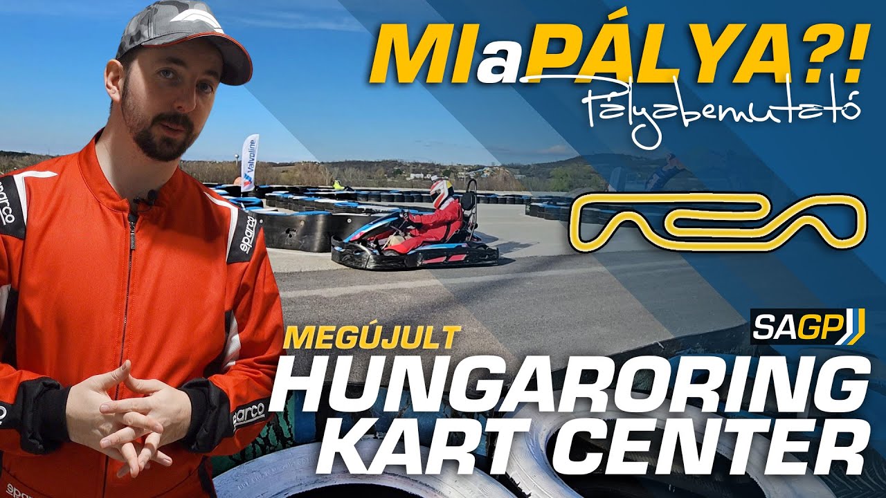 Hungaroring Kart Center 2024 | MIaPÁLYA?! #21
