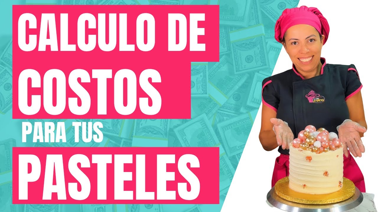 Aprende a colocar el Precio a tus Pasteles de manera fácil, Emprendimiento pastelero Rentable