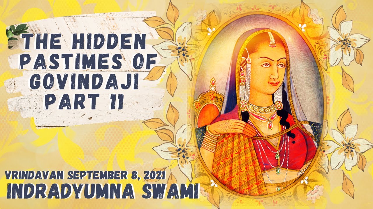 The Hidden Pastimes of Govindaji - Part 11